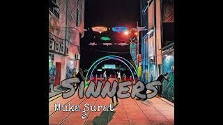 Sinners Music Video