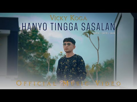 Vicky Koga - Hanyo Tingga sasalan ( Official Music Video )