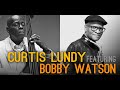 Curtis Lundy and Bobby Watson:  Wheel Within A Wheel