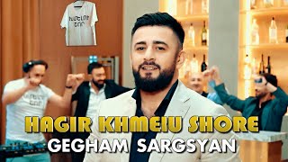 Gegham Sargsyan - Hagir Khmelu Shore (2023)