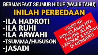 Download lagu THE DIFFERENCES BETWEEN ILA HADROTI, ILA RUHI, AND ILA ARWAHI mp3 Download lagu THE DIFFERENCES BETWEEN ILA HADROTI, ILA RUHI, AND ILA ARWAHI mp3