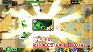 Plants vs Zombies 2 How to Unlock Plants Shadow Peashooter Without Collect Seed Packets and Diamond