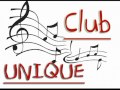 CLUB UNIQUE - Just The Way It is 