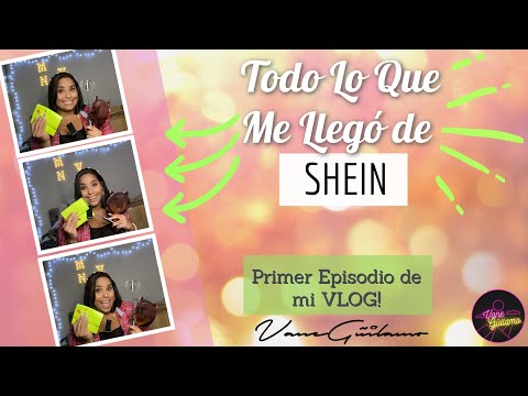RESEÑA HONESTA DE SHEIN -REVIEW DE SHEIN- VANE GÜILAMO🦋 #*1VLOG * 1er episodio de mi video blog