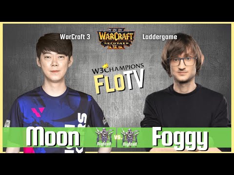 Warcraft 3 Reforged: Moon vs Foggy (Nightelf vs Nightelf) 🔴 W3Champions Ladder via FloTV