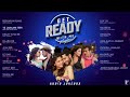 Get Ready With Me Playlist Audio Jukebox Upbeat Bollywood Hits Popular Songs