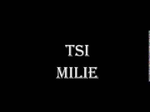 Tsi - Milie