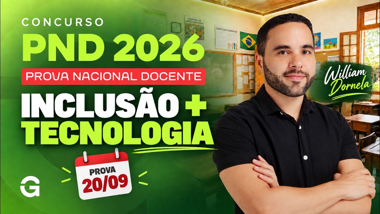 Revisão de Reta Final PND 2026: Educação Inclusiva e Tecnologias