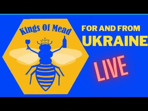 Kings of Mead for Ukraine