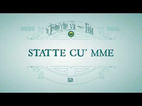 Video thumbnail for Statte cu’ mme