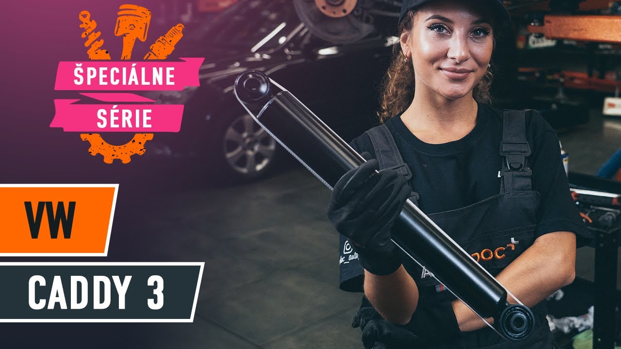 Ako vymeniť zadné tlmiče pruženia na VW Caddy 3 van – návod na výmenu