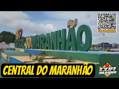 VÍDEO COMPLETO DO MUNICÍPIO CENTRAL DO MARANHÃO. 