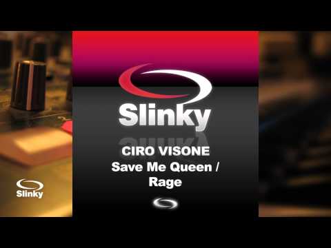 Ciro Visone - Save Me Queen (Original Mix)