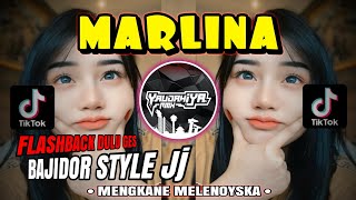 Download lagu DJ MELENOYSKA🔥MARLINA🔥FLASHBACK DULU GES❗BAJIDOR STYLE JJ MENGKANE - YAUDAHIYADJ RMX mp3