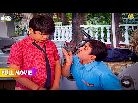 Tapu Ki Shararat Se Sharminda Hua Jethalal! | FULL MOVIE | Taarak Mehta Ka Ooltah Chashmah