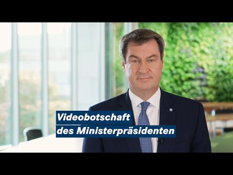 Videobotschaft von Ministerpräsident Dr. Söder zur Corona-Pandemie - Bayern