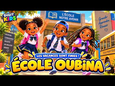 École Oubina 🎒 Les vacances sont finies ! | Digit Kids (Clip officiel)