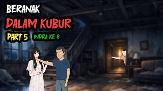 Download lagu BERANAK DALAM KUBUR PART 5 - HOROR KOMEDI mp3