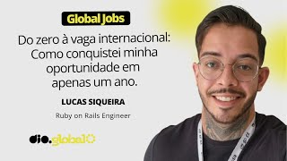 Do zero à vaga internacional: Como conquistei minha oportunidade em apenas um ano