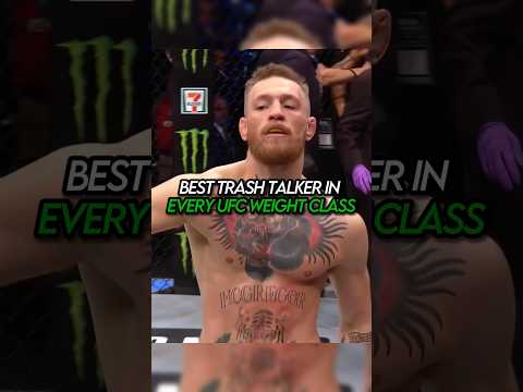 The Best Trash Talker In Every UFC Weight Class