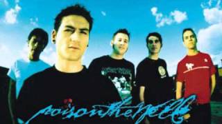 Poison The Well - Grain of Salt (What's The Use Of Having A Heart)