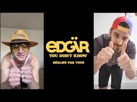 Edgär - You Don't Know (Official Music Video)