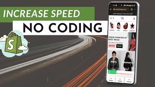 Increase Shopify Store Speed without coding Easily (For Non Developers)