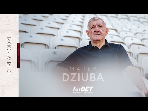 Marek Dziuba i jego Derby Łodzi