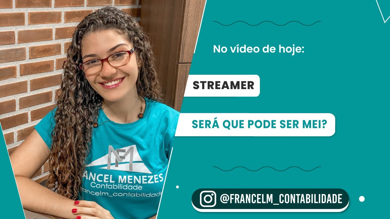 Será que o Streamer pode ser MEI ?