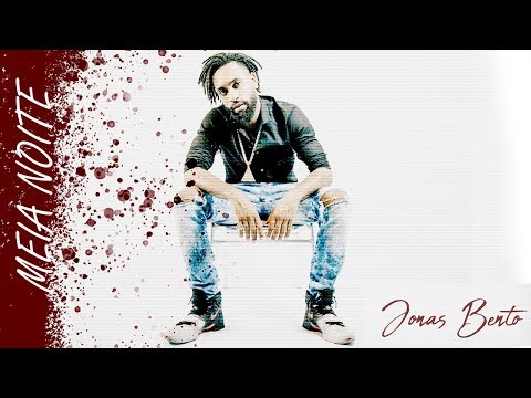 Jonas Bento - Meia Noite