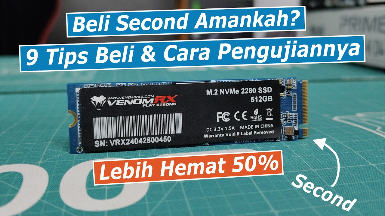 Beli SSD NVME Second Lebih Murah Apakah WORTH IT? Begini Cara Testnya