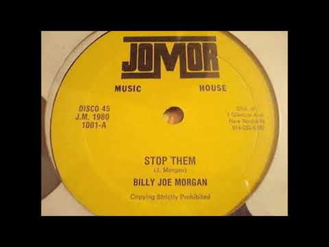 12'' Billy Joe Morgan  - Stop Them