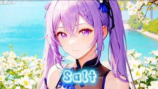 Download lagu Nightcore - Salt (lyrics) | nightcore songs with lyrics female version mp3 Download lagu Nightcore - Salt (lyrics) | nightcore songs with lyrics female version mp3