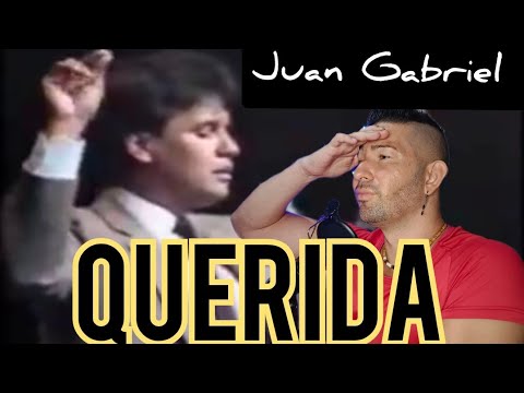 JUAN GABRIEL -QUERIDA- reacción/análisis ⭐un MAESTRO con un dominio ABSOLUTO ❤️