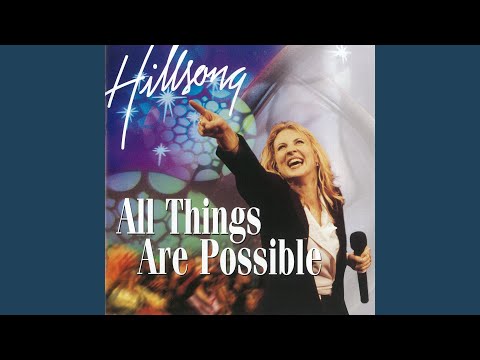 All Things Are Possible