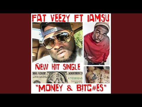 Money & Bitc#es (feat. Iamsu)