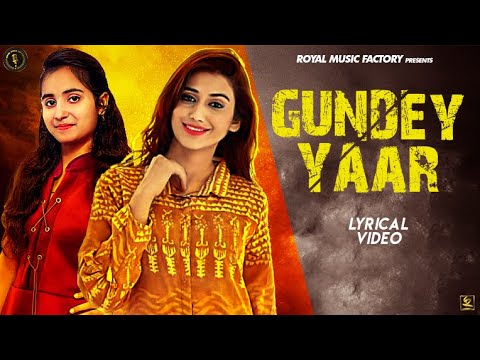 Gundey Yaar (Lyrical) — watch video