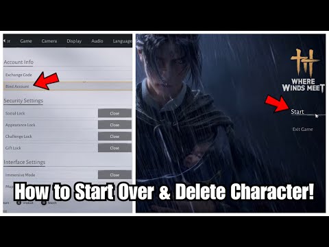 Where Winds Meet - How to Start Over & Delete Character FAST!