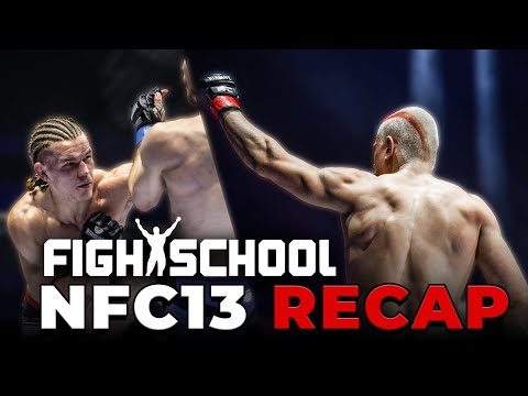 Fightschool NFC 13 - RECAP