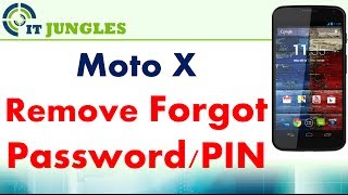 Moto X: How to Remove Forgotten Password / PIN / Pattern Lock
