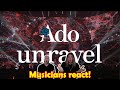 Musicians react to hearing Ado for the very first time!  LIVE映像】unravel 日本武道館 2023.8.30【Ado】