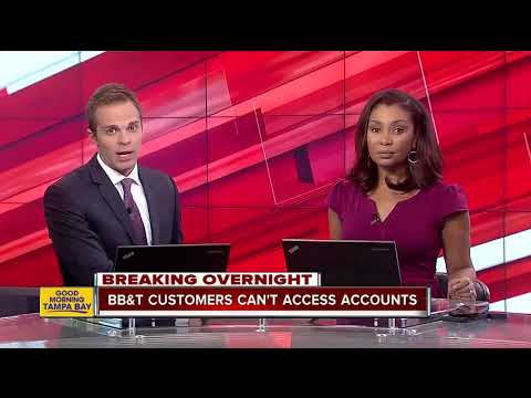 BB T bank customers can't access accounts due to...