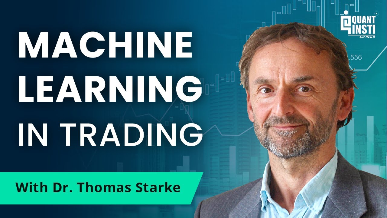 Why Every Trader Needs to Know This: Dr. Thomas Starke on Machine Learning Trading
