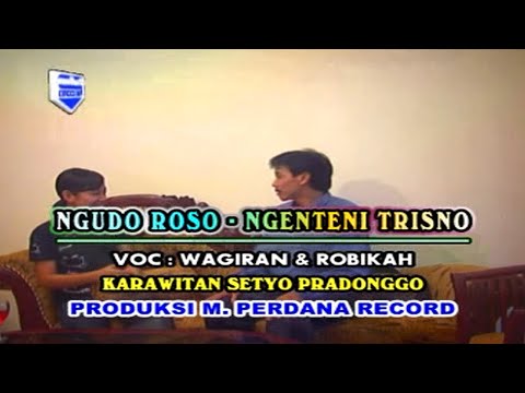 Wagiran Pratama Feat Robikah - Ngudo Roso-Ngenteni Tresno (Official Musik Video)