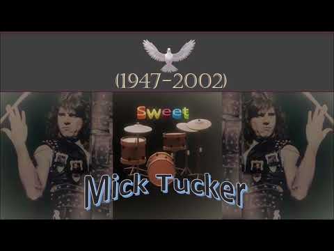 Mick Tucker, The Sweet. Legendary musician. In memory. July,17 2023
