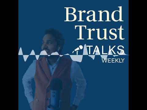 BrandTrust Talks Weekly #12 - KW 37/ 2020 - BrandTrust Talks
