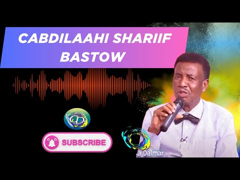 Cabdilaahi Shariif Bastow | Heesta Bule Barde
