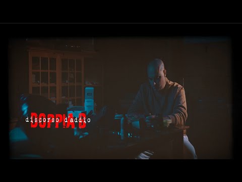 Doppia B - Discorso d' addio (Official Video)