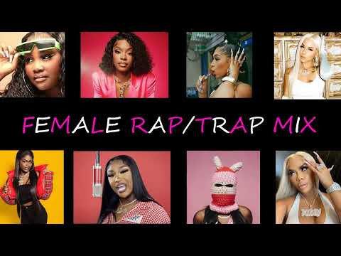 Females Only Trap/Rap Music Mix | Tracklist Included | Girl Rap | Female Rappers