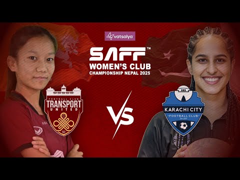 Transport United Ladies FC (BHUTAN) vs Karachi City FC (PAKISTAN) 🔴LIVE